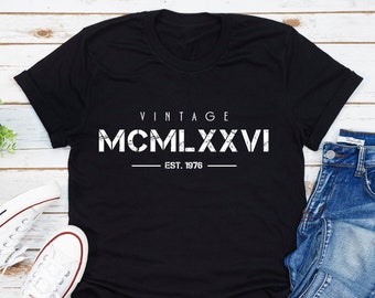 Vintage Born In 1976 T-Shirt, Roman Numerals Tee, 1976 Year Of Birth Shirt, 46th Birthday Gift