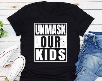 Camiseta desenmascara a nuestros niños, desenmascara la camisa de nuestros niños