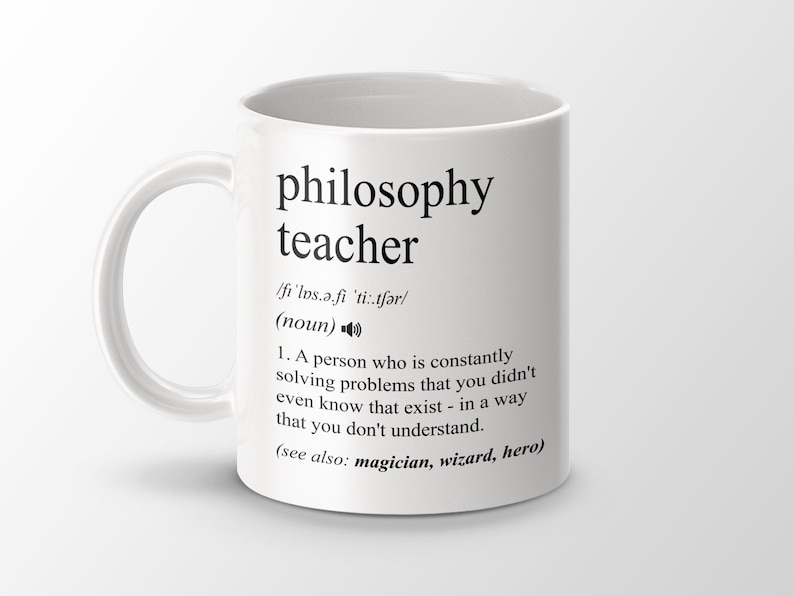 Philosophy Teacher Gift, Funny Philosophy Teacher Coffee Mug, Philosophy Teacher Graduation Gift, Philosophy Teacher Job Definition Mu image 1