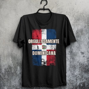 Dominican Roots T-Shirt, Orgullosamente Dominicana Shirt, Dominican Flag, Proud Dominican Gift
