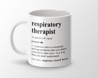 Respiratory Therapist Gift, Funny Respiratory Therapist Coffee Mug, Respiratory Therapist Graduation Gift, Job Title Definition Mug