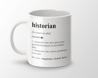 Regalo de historiador, taza de café de historiador divertido, regalo de graduación de historiador, taza de definición de trabajo de historiador