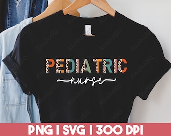 Pediatric Nurse SVG PNG, Pediatric Nurse Gift, Pediatric ER Nurse Svg Png, Sublimation File