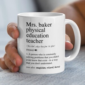 Personalized Physical Education Teacher Mug, Custom PE Teacher Coffee Cup, 11oz 15oz PE Teacher Gift, Unique Teacher Appreciation Gift