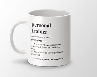 Regalo de entrenador personal, taza de café de entrenador personal divertido, regalo de graduación de entrenador personal, taza de definición de trabajo de entrenador personal