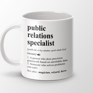 Regalo per specialista in pubbliche relazioni, divertente tazza da caffè per specialista in pubbliche relazioni, regalo di laurea in pubbliche relazioni, tazza per definizione del lavoro