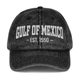 Gulf Of Mexico Est 1550 Hat, Embroidered Twill Cap, Subtle Anti Trump Hat, Anti Gulf of America Hat