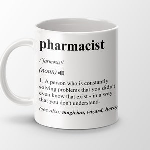 Pharmacist Gift, Funny Pharmacist Coffee Mug, Pharmacist Graduation Gift, Pharmacist Job Definition Mug, Personalized Gift