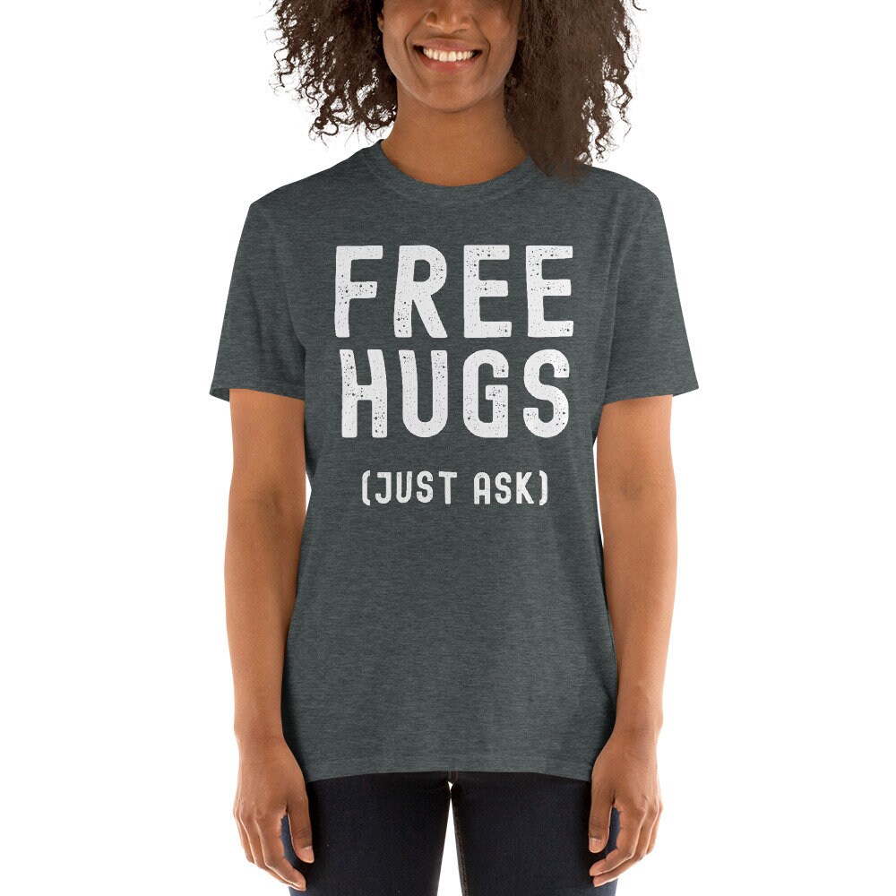 Free Hugs Just Ask T-shirt, Funny Social Distancing Shirt, Social