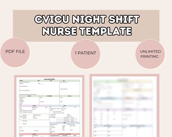 CVICU Cardiac Surgery ICU Nurse Report Sheet | CVICU Nurse Report Sheet