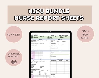 NICU Nurse Report Sheets Bundle | NICU Nurse Report Templates | NICU Nurse Sheets