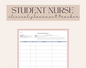 Student Clinical Placement Tracker | Healthcare Student | Nursing Student