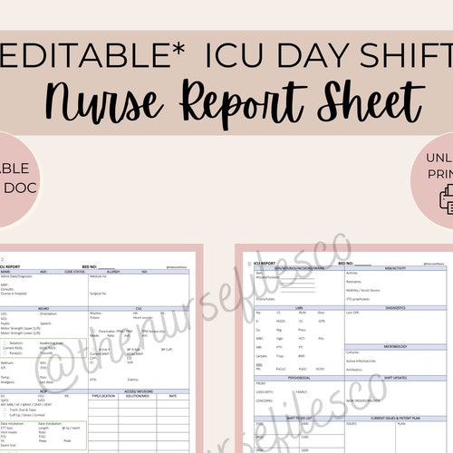 EDITABLE ICU Day Shift Nurse Template ICU Nurse Report Sheet Etsy