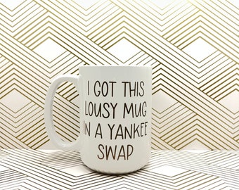 Yankee Swap Coffee Mug: Funny White Elephant Gift (15 oz)