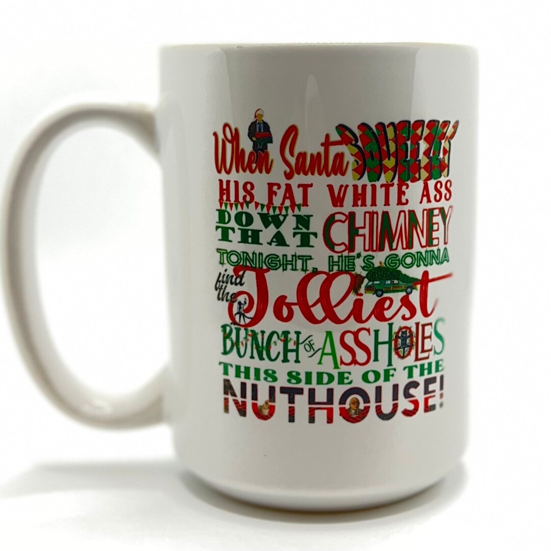15 Oz Christmas Vacation Mug Jolliest Bunch This Side of the Nuthouse