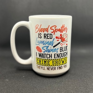 True Crime 15 oz Coffee Mug