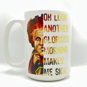 Halloween Movie Mug: Another Glorious Morning Tea Cup - 15 oz