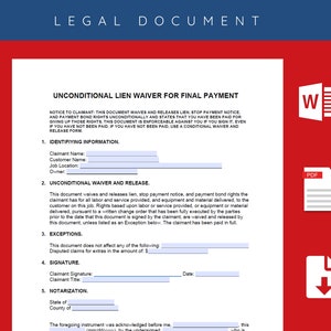 Puede incluir: Un documento legal titulado "Renuncia incondicional de gravamen para el pago final". El documento incluye secciones para información de identificación, renuncia incondicional y liberación, excepciones, firma y notariado. El documento está formateado para un entorno comercial o legal.