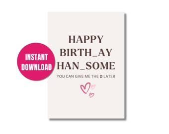 Funny Birthday Card for Husband Boyfriend: Handsome Design (Digital Download)