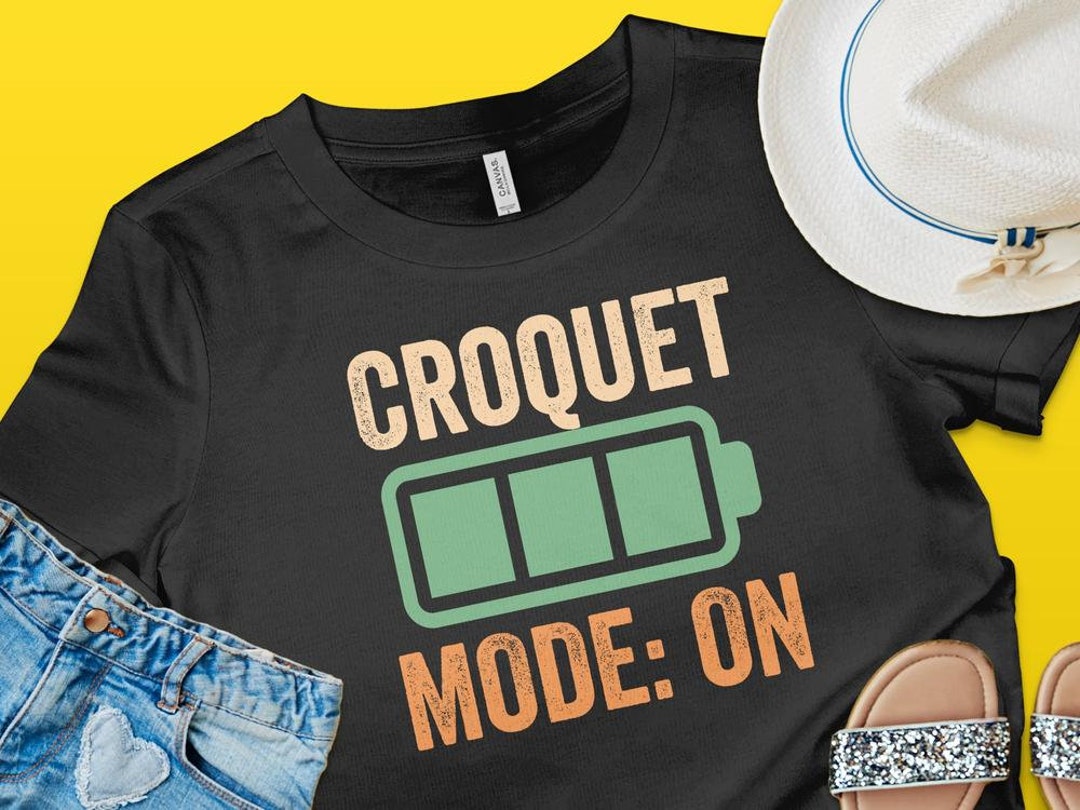 Croquet Mode on Shirt Croquet Lover Gift Etsy