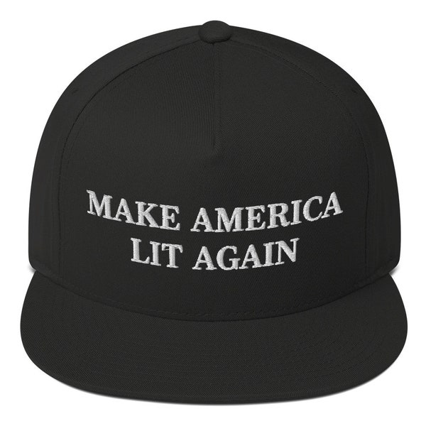 Lit Snapback Cap, Lit Embroidered Hat, Make America Lit Again Hat, Pro America Hat, Maga Meme