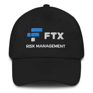FTX Risk Management Hat (Embroidered Dad Cap) Funny FTX FTT Crypto Token Scam