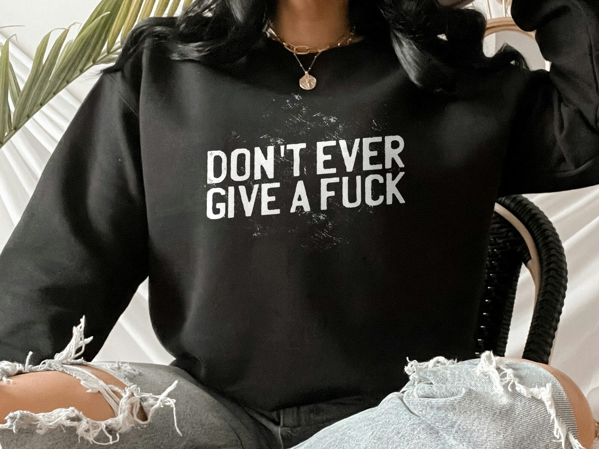 Discover Dont Ever Give a Fuck Sweatshirt, Dont Ever Give a Fuck Gift Fall Pullover Sweater