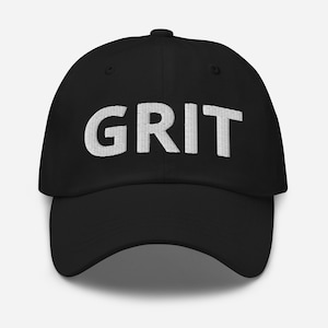 Grit Hat (Embroidered Dad Cap)