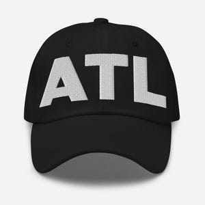 ATL Atlanta Airport Hat (Embroidered Dad Cap) Flying to ATL Atlanta Air Port Merchandise, From ATL Atlanta Travel Lover