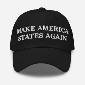 Bonnet Make America States Again (Casquette papa brodée)