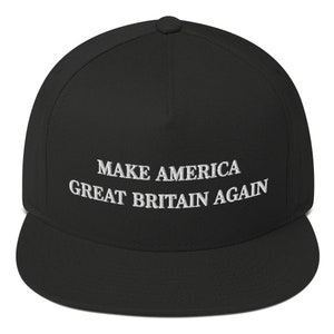 Great Britain Snapback Cap,  Great Britain Embroidered Hat, Make Great Britain Great Britain Again, Maga Meme