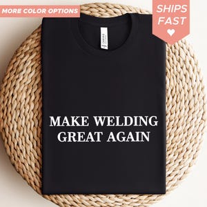 make welding great again Shirt