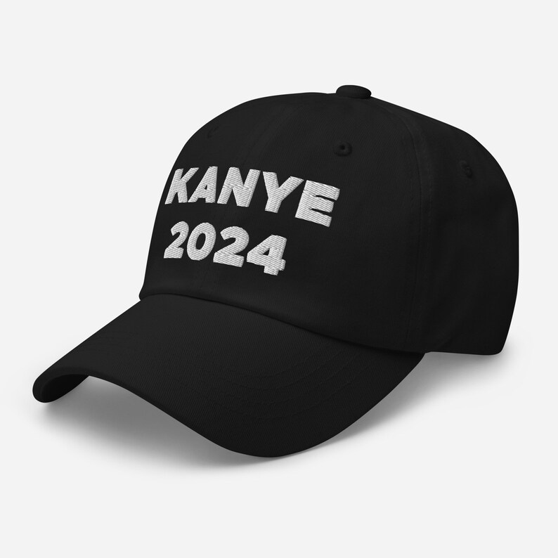 Kanye 2024 Hat Embroiderer Dad Cap Kanye for President 2024 Etsy