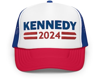 Kennedy 2024 Hat (Embroidered Foam Trucker Cap), RFK JR For President 2024 Merch, RFK 2024 Cap, Robert F Kennedy Presidential Campaign