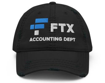 FTX Accounting Department Hat (Embroidered Distressed Dad Cap) Funny FTX Collapse Hat