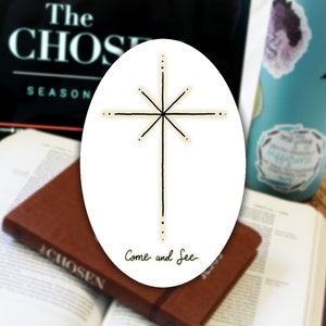 Come and See - The Chosen Sticker
