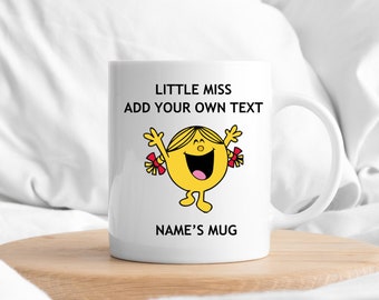 Mr Men Little Miss Custom Mug | Add Your Own Text Tea Coffee Mug | Christmas Birthday Valentines Bridesmaids Gift for Her | Ceramic Mug