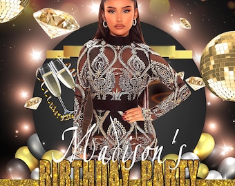 May include: A woman in a black and gold embellished dress is the focal point of a birthday party invitation. The invitation features the text "Madison's Birthday Party" in a gold glitter font, with gold and silver balloons.