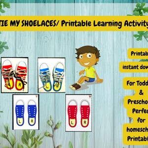 TIE MY SHOELACES/  Printable Learning Activity/ Perfect for Homeschool, Preschool, Home Daycare and Daycare Center