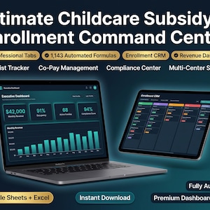 Childcare Subsidy Payment Tracker & Enrollment CRM | Daycare Revenue Command Center Excel Google Sheets