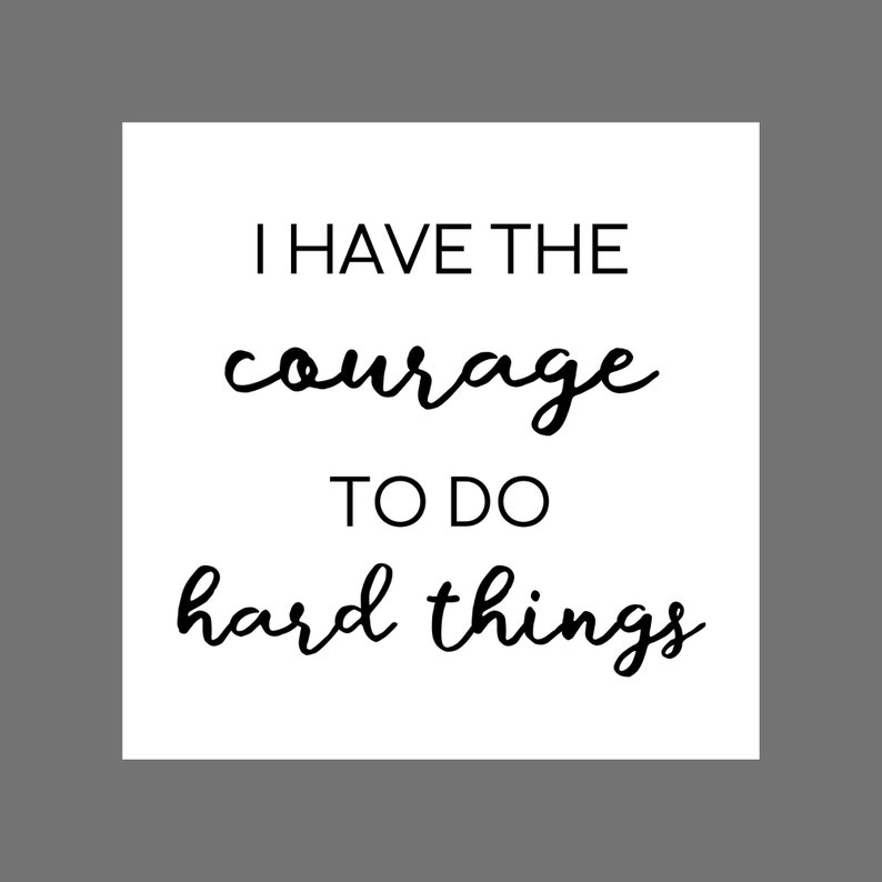 Printable Quote Art, Courage Quote, Printable Quote, Digital Art ...