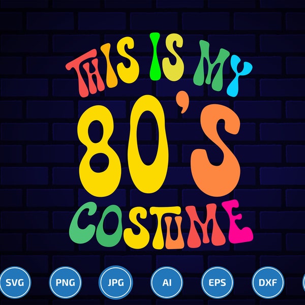 Dies ist Mein 80er Jahre Kostüm Bundle svg, Geburtstag svg, Vintage Retro svg, Party Kostüm Geschenk svg, Halloween svg, Groovy Peace svg, Retro svg