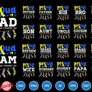 Proud Family Down Syndrome svg Bundle png, World Down Syndrome Awareness Day svg, March 21 svg, chromosomes 21 svg, T21 Yellow Blue Ribbon