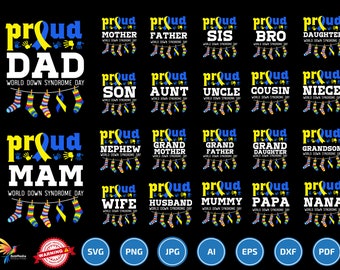 Proud Family Down Syndrome svg Bundle png, World Down Syndrome Awareness Day svg, March 21 svg, chromosomes 21 svg, T21 Yellow Blue Ribbon