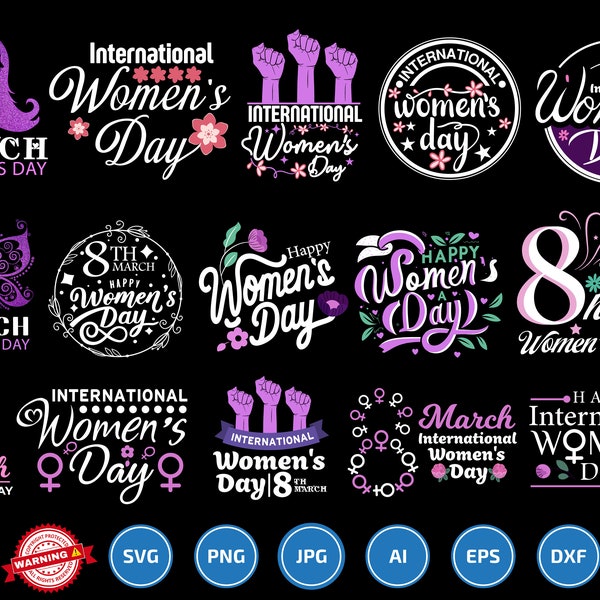 International Women's Day svg png Bundle, Women's Day 2024 svg, 8 march Women's Day Gift, March 8 Women's Day Quotes Design,Strong Women svg