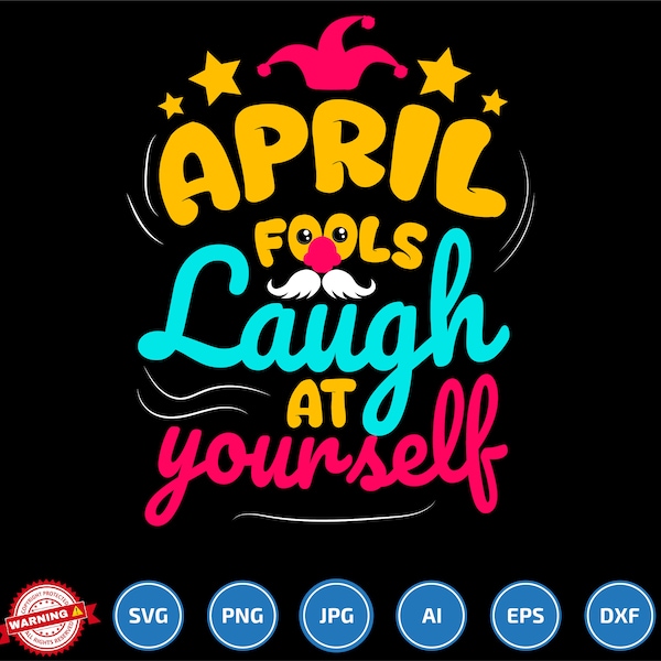 April Fools Day svg, Funny Svg, April 1st JPG, April Fools Day Digital File, Quote April Fools Day svg, Joke Svg, April Fools Day svg