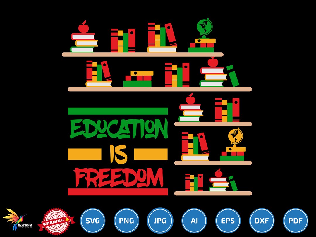 Education is Freedom Svg Png, African American Svg,black History