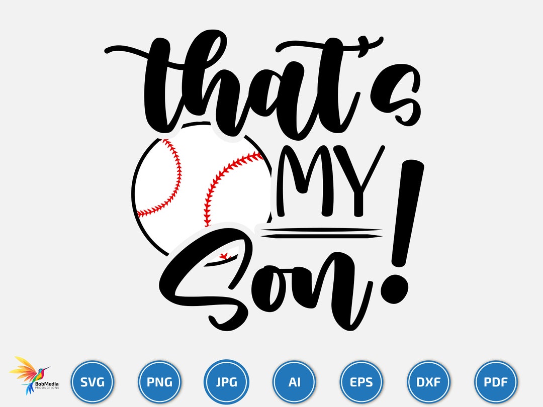 That's My Son Svg, Baseball Svg, Baseball Team Svg, Baseball Name