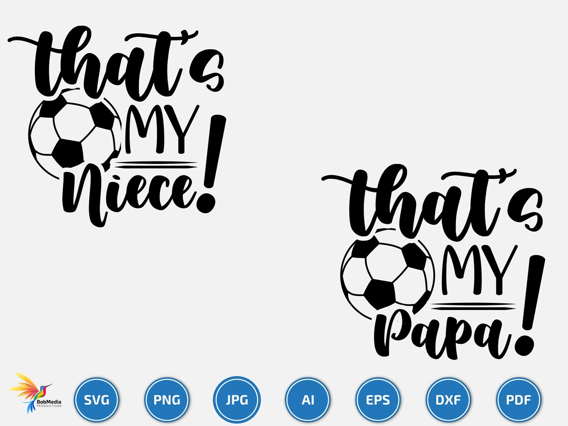 That's My Family Soccer Svg Soccer Team Svg Soccer Name Etsy