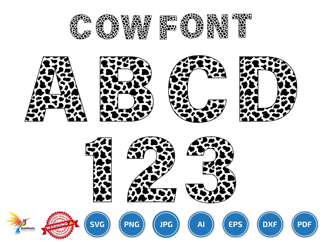 Cow Letters Svg Png ,alphabet Letters, Cow Pattern Svg, Cow Numbers Svg ...